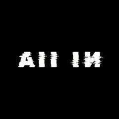 All In