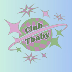 CLUB TBABY