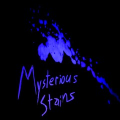 Mysterious Stains