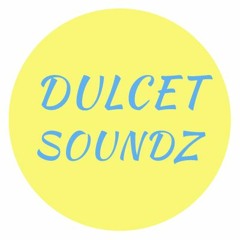 Dulcet Soundz