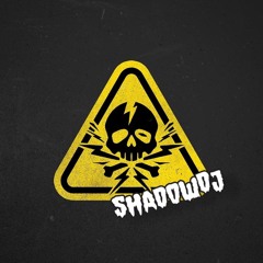 ShadowDj
