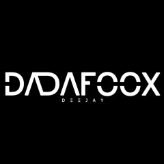 D a d a f o o x