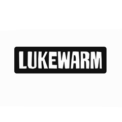 LUKEWARM