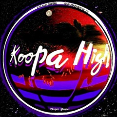 🌴Koopa High🌴