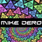 MIKE DERO