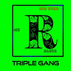 Triple Gang
