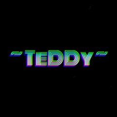 ~TeDDy~
