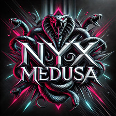 Nyx Medusa