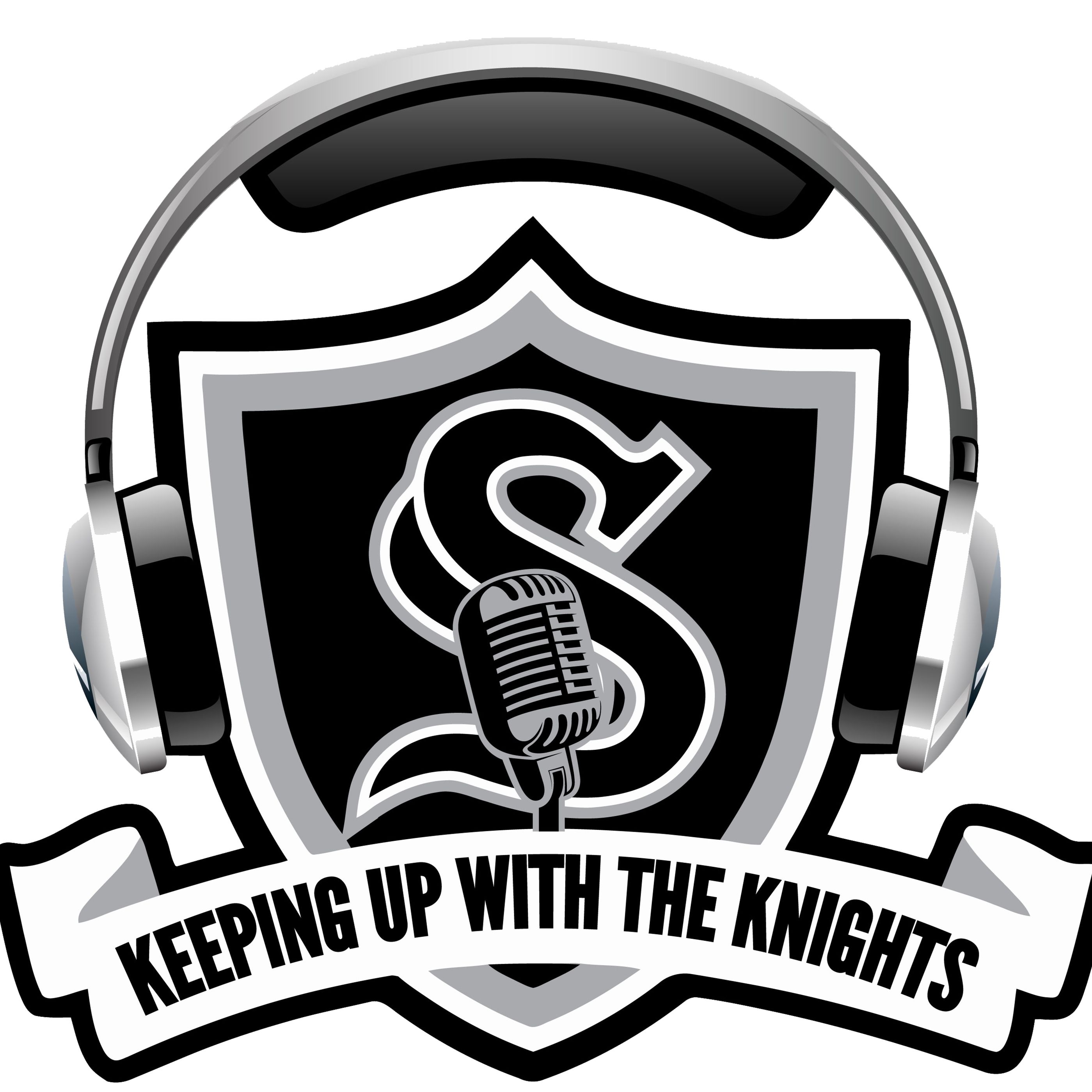 KEEPING UP WITH THE KNIGHTS