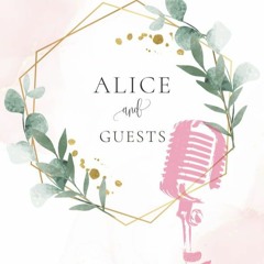 ALICE&GUESTS