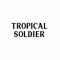Tropical Soldier