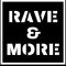 Rave&More