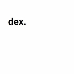 dex