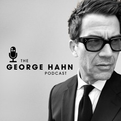 The George Hahn Podcast