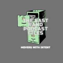 The EastRandPodcastFiles