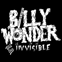 Billy Wonder And The Invisible