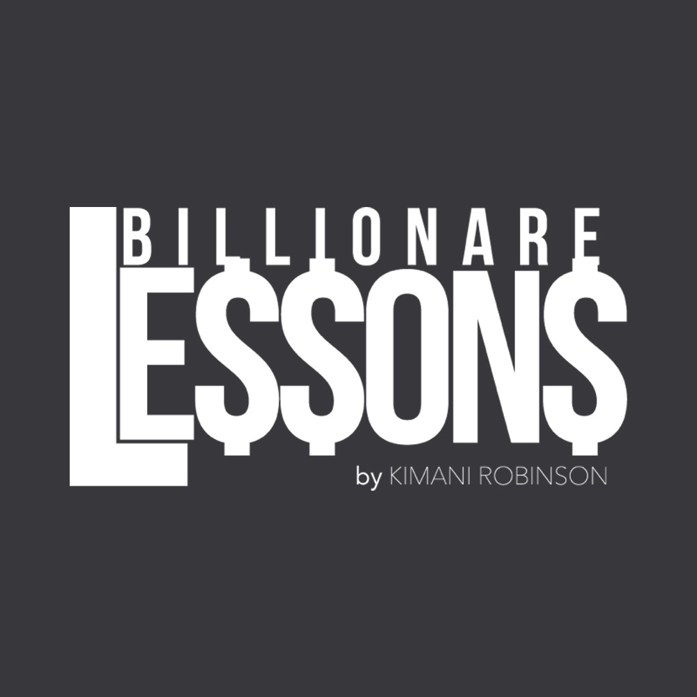 Billionare Lessons Episode 50 "Inner Work"