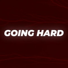 FHC | Going Hard