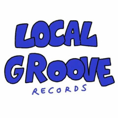 LOCAL GROOVE