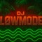 DJ LØWMODE