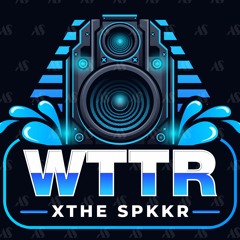 wttrxthespkkr