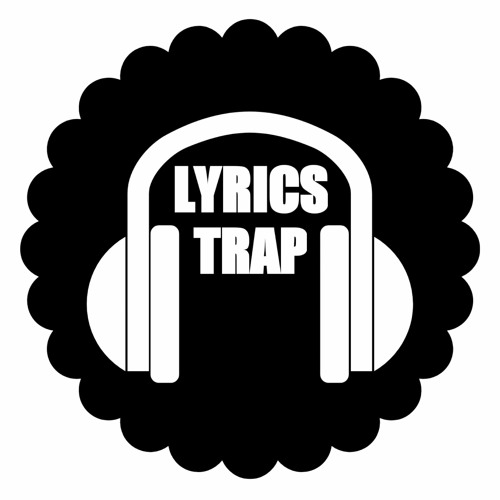 Lyrics Trap’s avatar