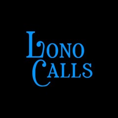 Lono Calls