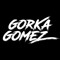 Gorka Gomez DJ