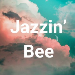 Jazzin' Bee
