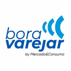 Podcast Bora Varejar