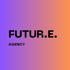 Future.e.agency