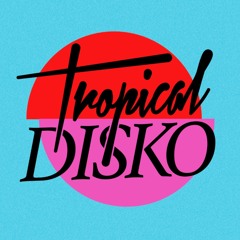 TropicalDISKO