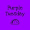 Purple Tuesday