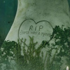 ℭ𝔬𝔯𝔭𝔰𝔢 𝔴𝔦𝔱𝔥 𝔞 𝔑𝔞𝔪𝔢™