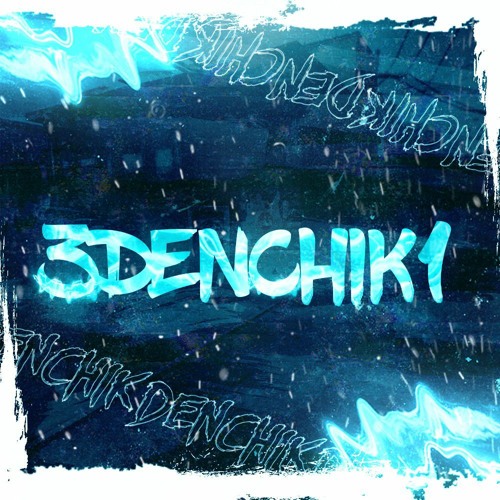 3DeNcHiK1’s avatar