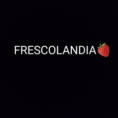 fresco landia