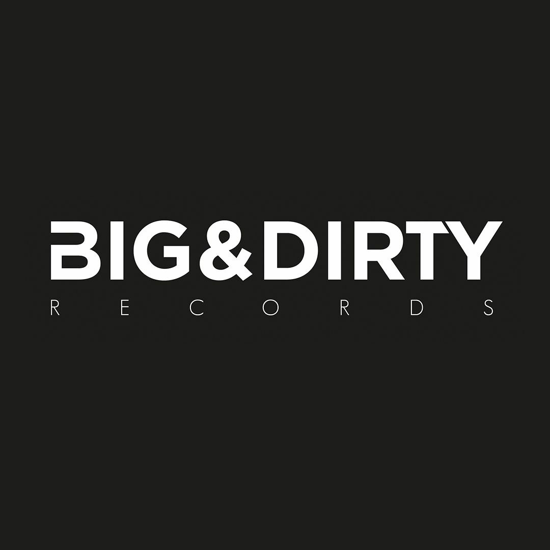 Stream Big & Dirty Records music | Listen to songs, albums