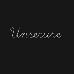 Unsecure