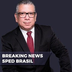 Breaking News SPED Brasil