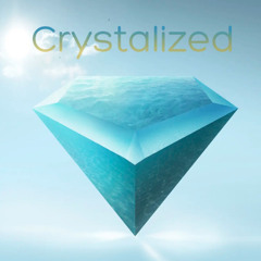 CRYSTALIZED