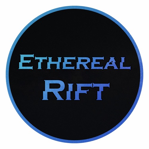 ethereal rift