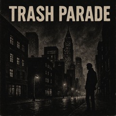 Trash Parade