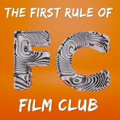 The First Rule of Film Club