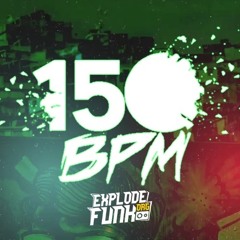 150 BPM BY EXPLODE FUNK ORG