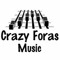 Crazy Foras Music
