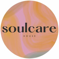 Soulcare House