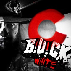 B.U.C.K. White