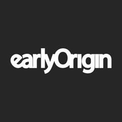 Early Origin