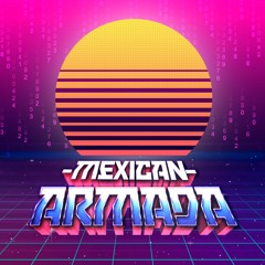 Mexican Armada