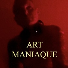 Art Maniaque